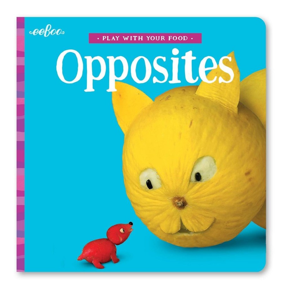 eeBoo Eeboo Opposites - Play With Your Food | Toys Books